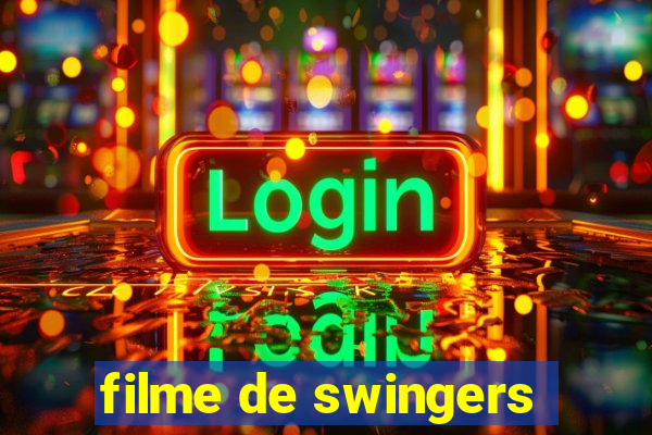 filme de swingers